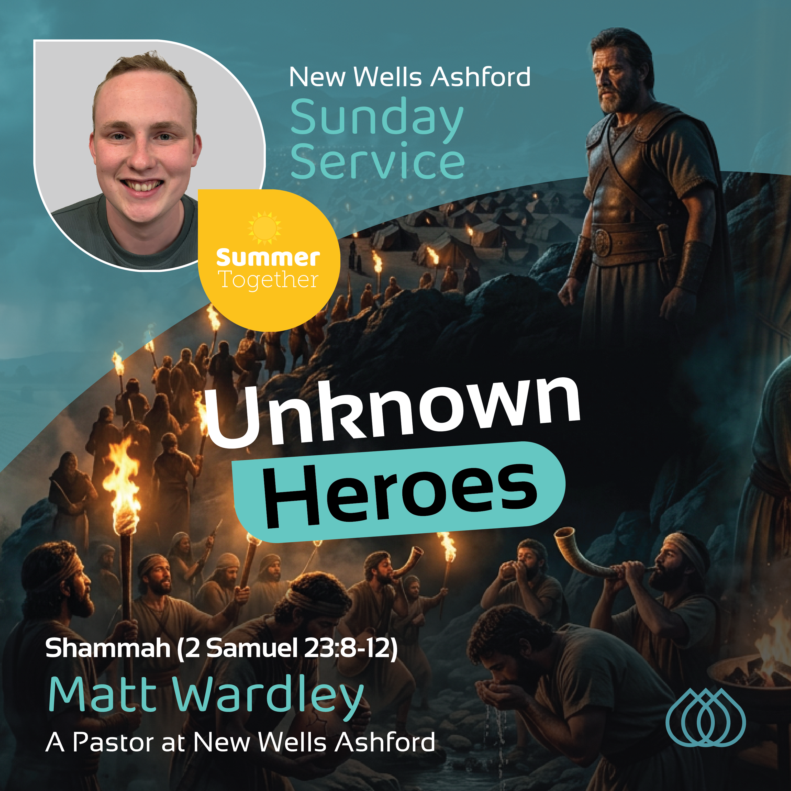 New Wells - Sermon Series - Unknown Heroes MATT_Square 2.png