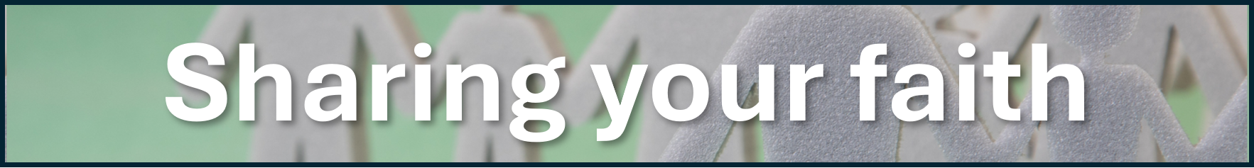 Sharing your faith.png