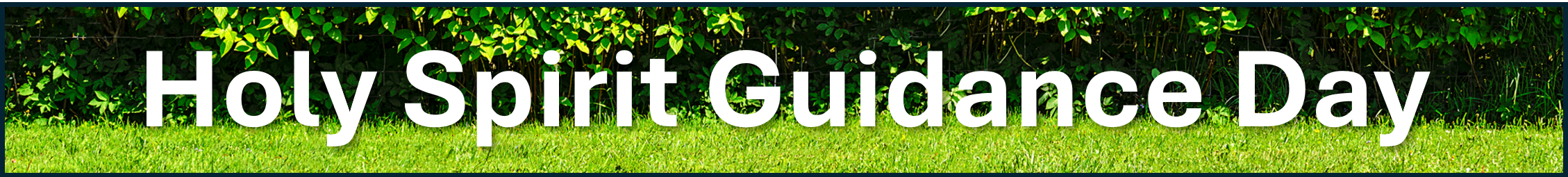 Holy Spirit Guidance Day.png