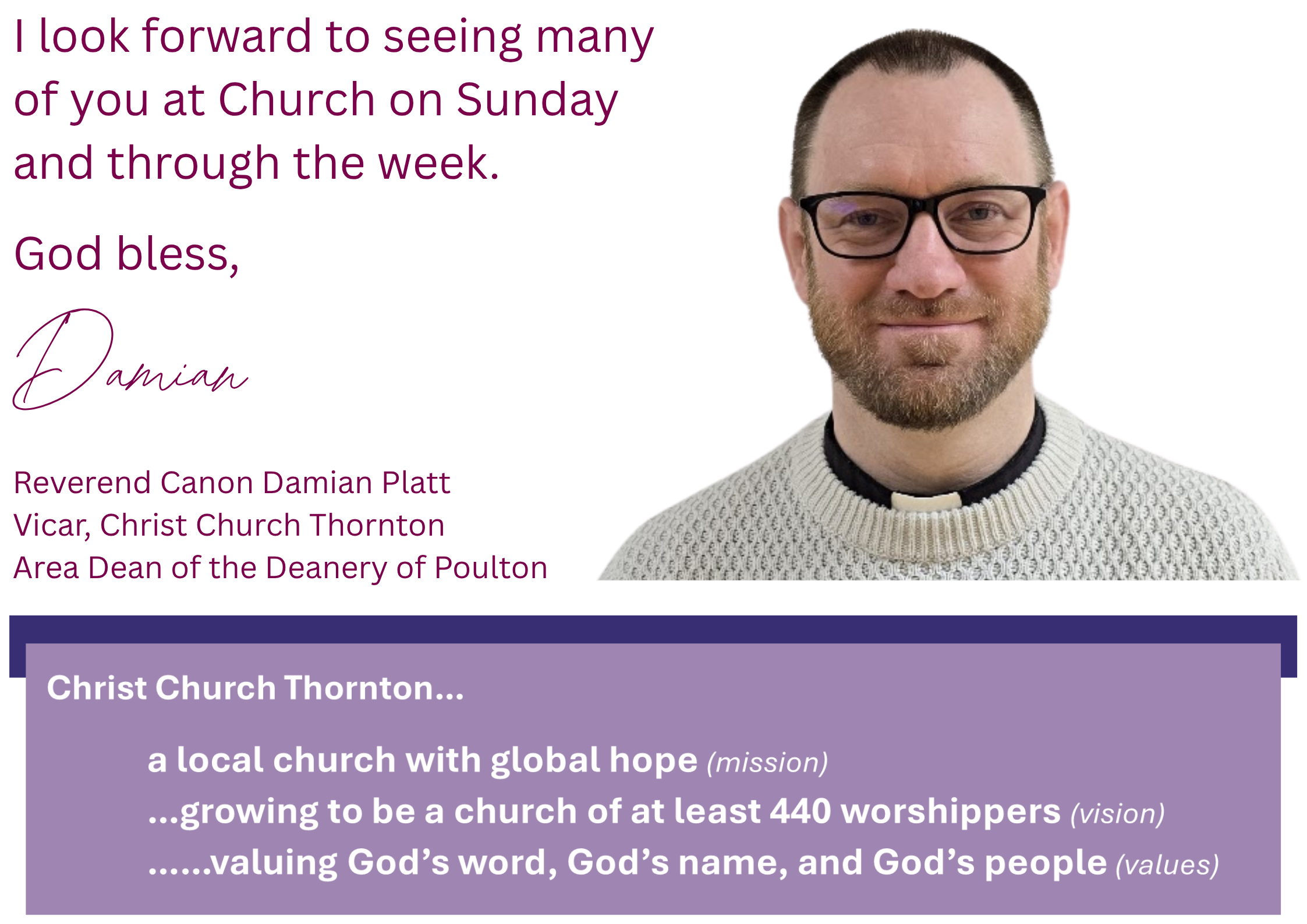 I look forward to seeing many of you at Church on Sunday and through the week. God bless, Damian (4).png